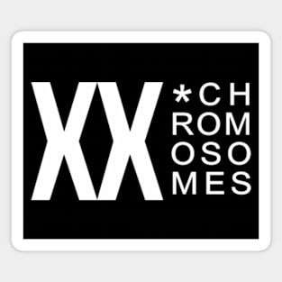 XX CHROMOSOMES WHITE Magnet